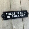 Darthome Limited Black Cast Iron 'No F In Swearing' Wall Sign