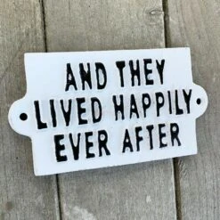 Darthome Limited White Cast Iron 'Lived Happily Ever After' Wall Sign 17cm