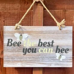 Darthome Limited Hanging Wooden Garden Sign - Bee The Best You Can Bee