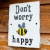 Darthome Limited Dont Worry Bee Happy Cast Iron Sign