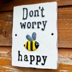 Darthome Limited Dont Worry Bee Happy Cast Iron Sign