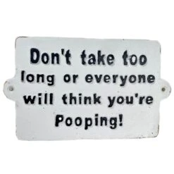 Darthome Limited Dont Take Too Long Bathroom Wall Plaque -Darthome Limited IMG E8226 editedCDcopy