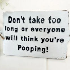 Darthome Limited Dont Take Too Long Bathroom Wall Plaque -Darthome Limited IMG E8231 editedCI